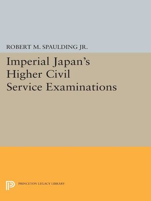 cover image of Imperial Japan's Higher Civil Service Examinations
